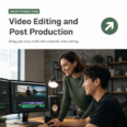 Video Editing and Post Production