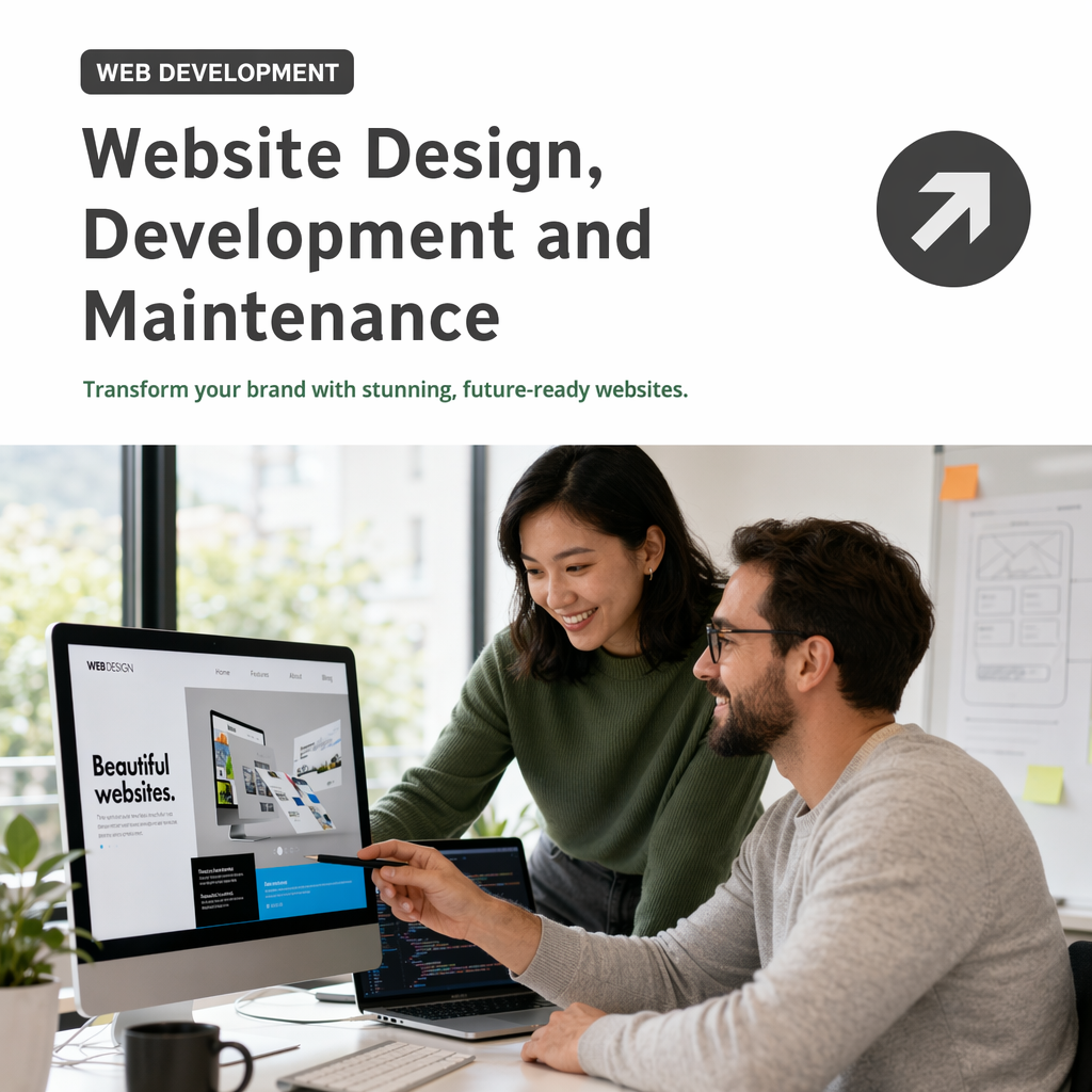 Website Design, Development and Maintenance