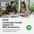 Landscape Tender Support & RFQ Assistance
