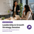 Leadership & Growth Strategy Session