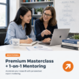 Premium Masterclass + 1-on-1 Mentoring