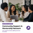 Community Support & Mentorship Network