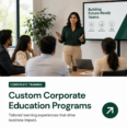Custom Corporate Education Programs