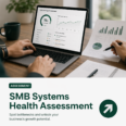 SMB Systems Health Assessment
