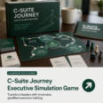 C-Suite Journey Executive Simulation Game