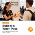 Builder’s Week Pass